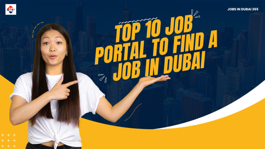 Top 10 Trusted and Easiest Job portal to Find a Job in Dubai