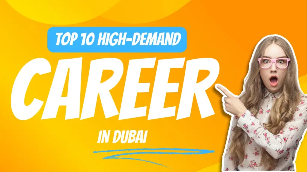 Top 10 High-Demand Careers in Dubai