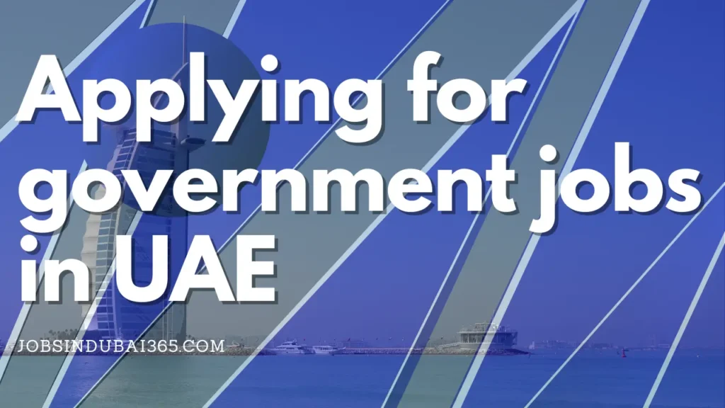 How to apply for government jobs in UAE