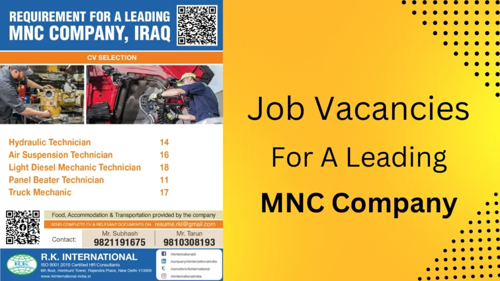 Job Vacancies For A Leading MNC Company – Iraq