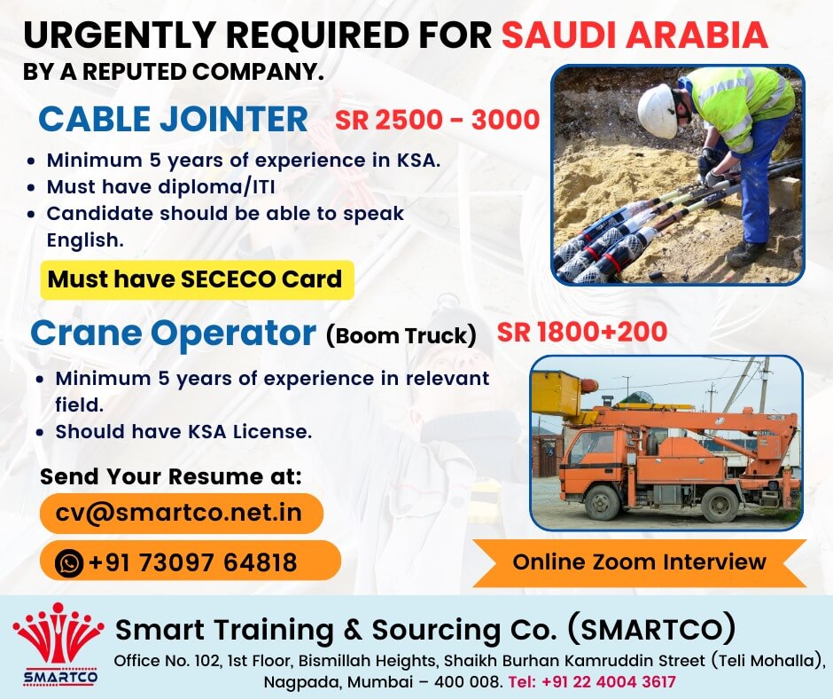 Crane Operator & Cable Jointer Required for Saudi Arabia