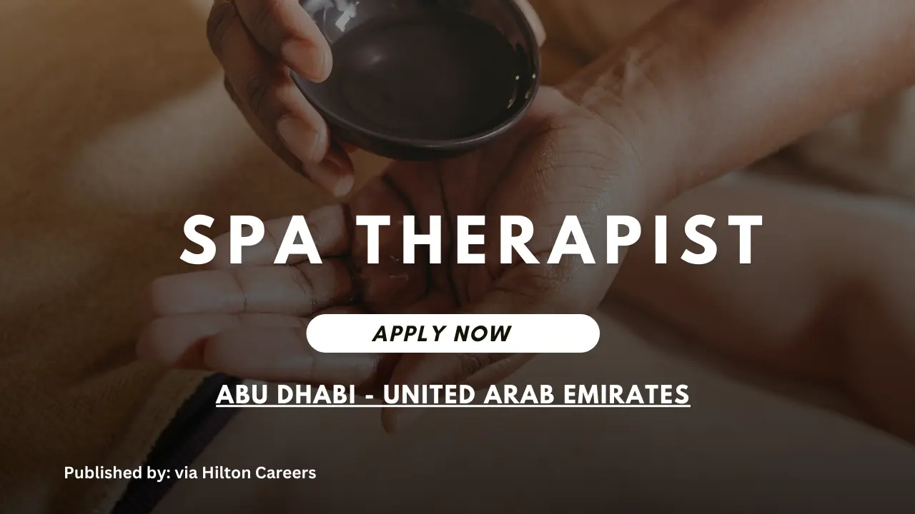 Spa Therapist - Conrad Abu Dhabi Etihad Towers Hotel