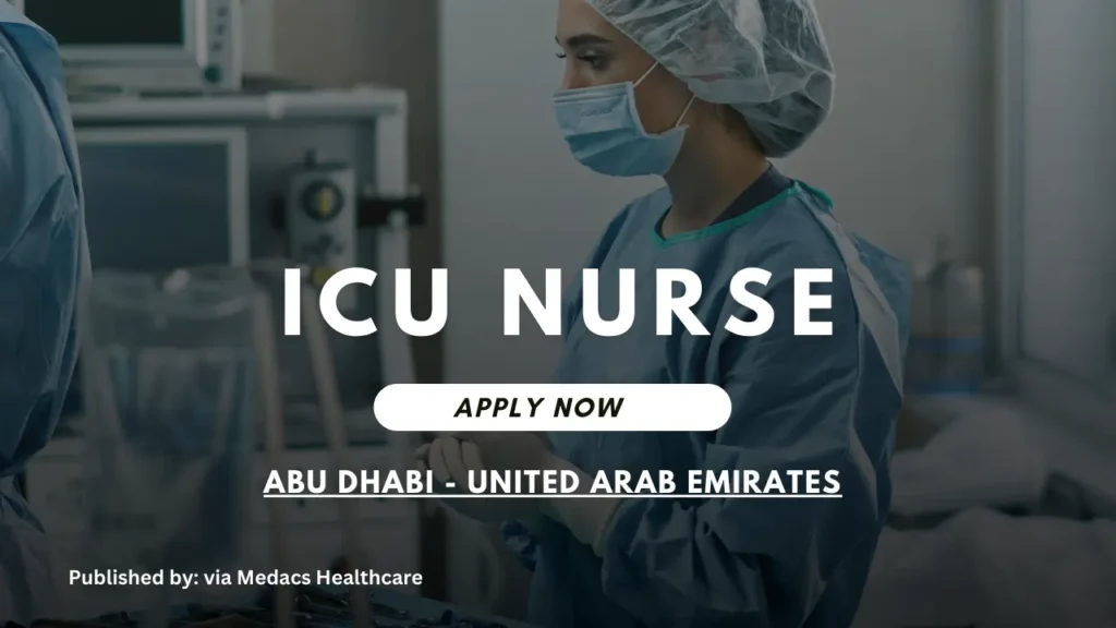 ICU Nurse in Abu Dhabi, UAE!