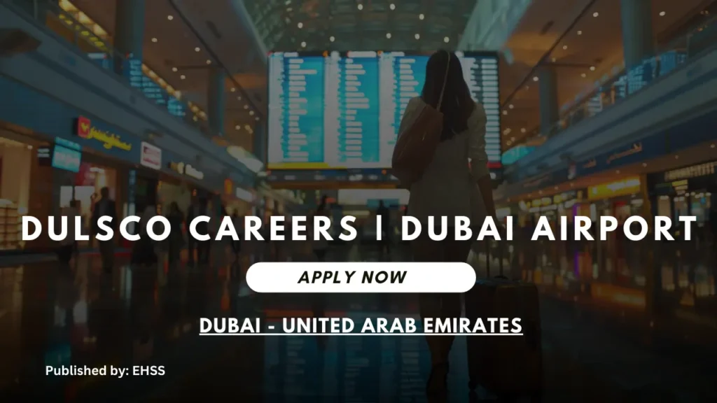 Dulsco Careers | Dulsco Jobs in Dubai Airport